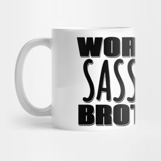 World's Sassiest Brother Mug